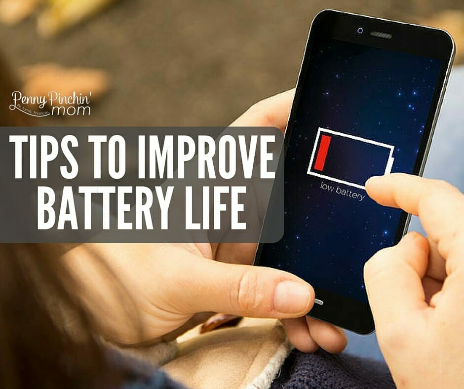 Tips To Improve Battery Life
