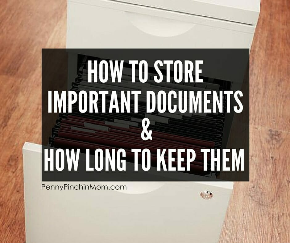 How to Store Important Documents & How Long To Keep Them