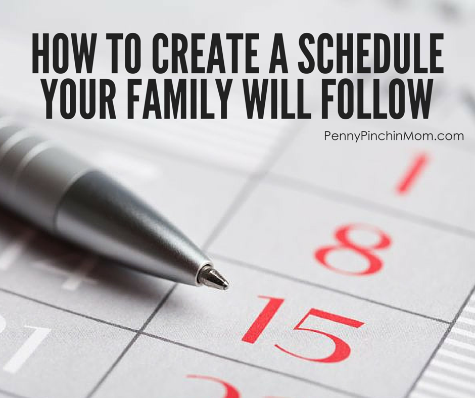 How to Create A Schedule (Your Family Will Actually Follow)