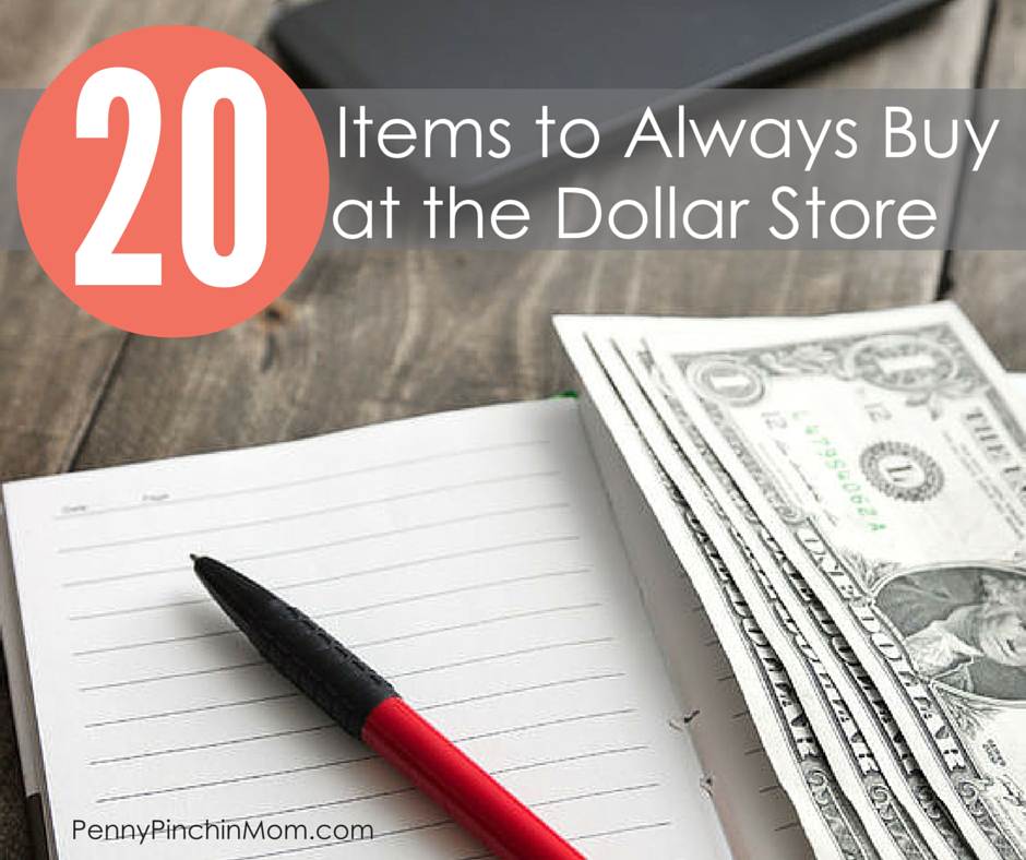 The Top 20 Items You Should Buy at the Dollar Store