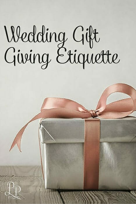 Wedding Gift Giving Etiquette...what you need to know!