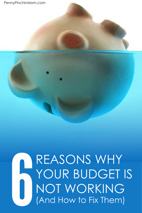 6 Reasons Why Your Budget Doesn’t Work (And How To Fix It)